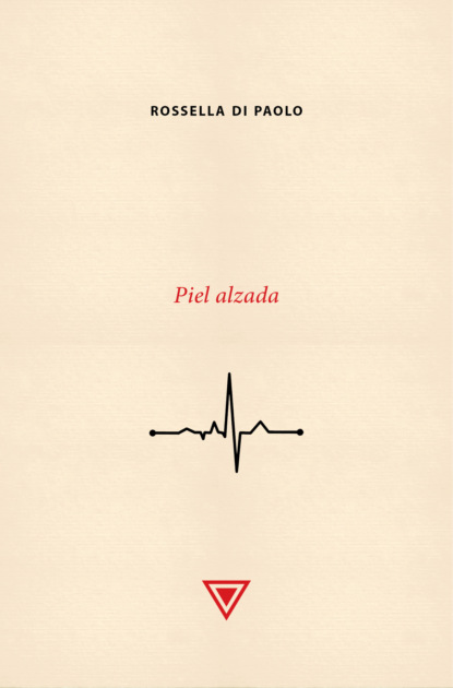 Скачать книгу Piel alzada