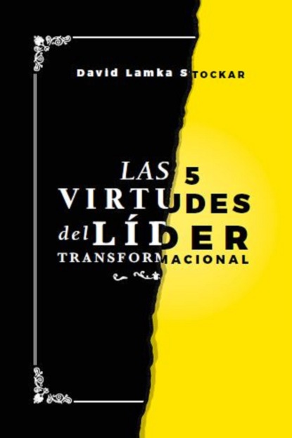 Скачать книгу Las 5 virtudes del líder transformacional