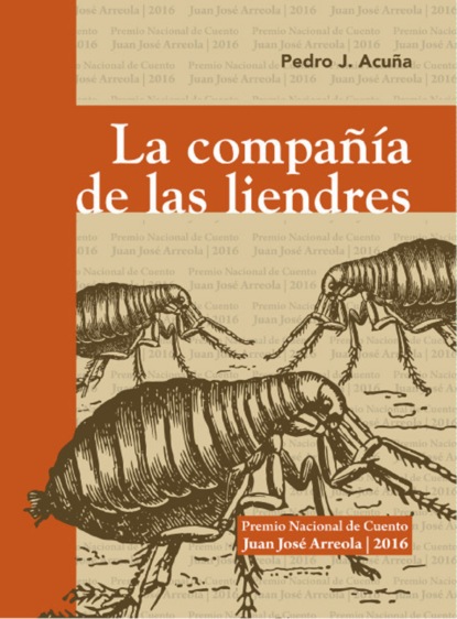 Скачать книгу La compañía de las liendres