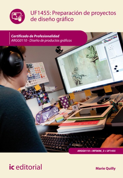 Скачать книгу Preparación de proyectos de diseño gráfico. ARGG0110