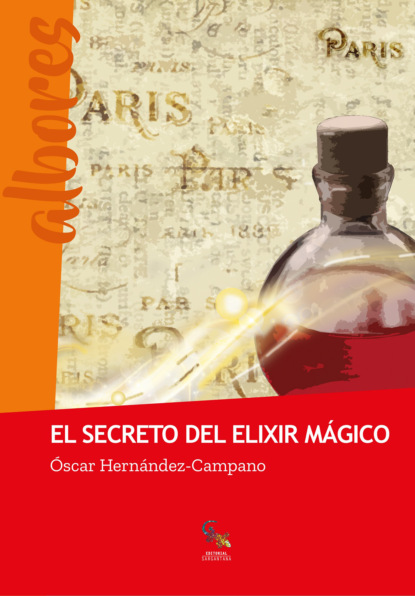 Скачать книгу El secreto del elixir mágico