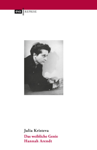 Скачать книгу Das weibliche Genie. Hannah Arendt