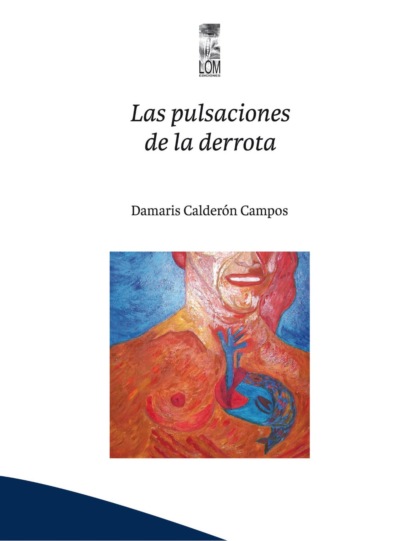 Скачать книгу Las pulsaciones de la derrota