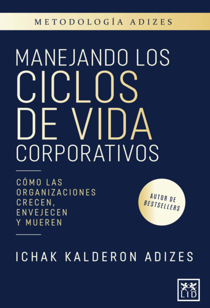 Скачать книгу Manejando los ciclos de vida corporativos