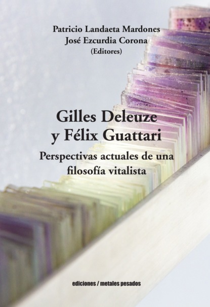 Скачать книгу Gilles Deleuze y Félix Guattari