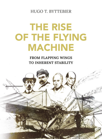 Скачать книгу The Rise of the Flying Machine