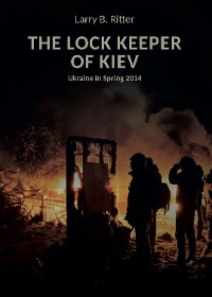 Скачать книгу The Lock keeper of Kiev