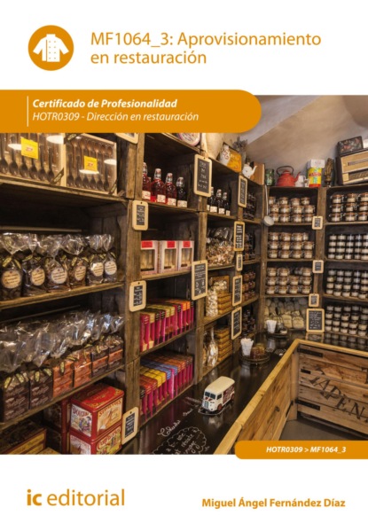 Скачать книгу Aprovisionamiento en restauración. HOTR0309