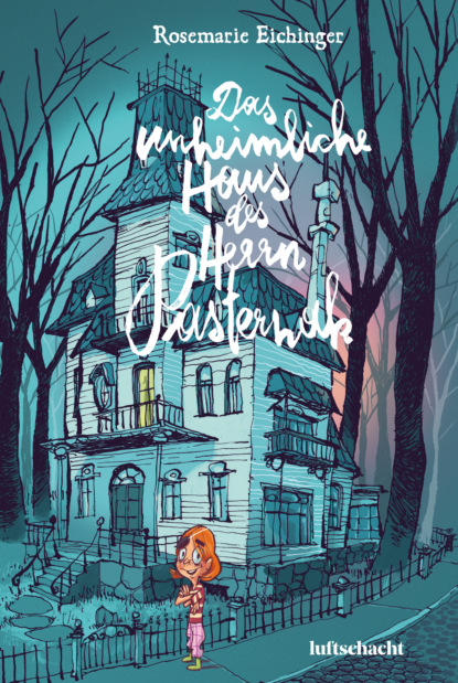 Скачать книгу Das unheimliche Haus des Herrn Pasternak