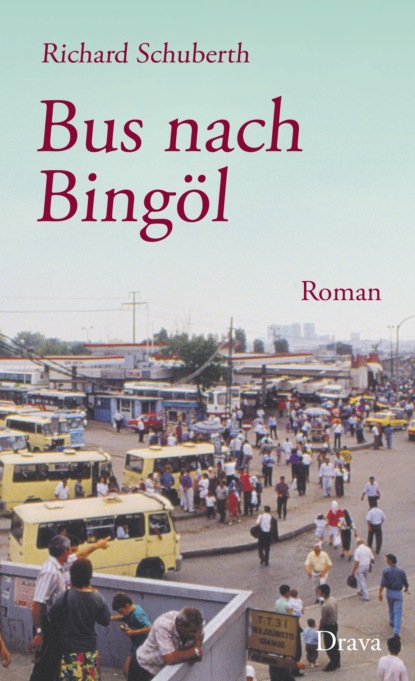 Скачать книгу Bus nach Bingöl
