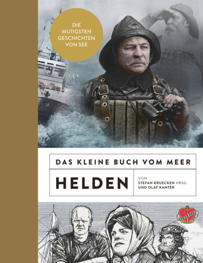 Скачать книгу Das kleine Buch vom Meer: Helden