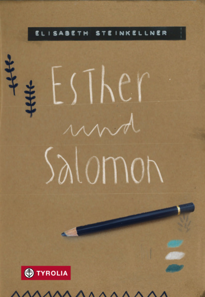 Скачать книгу Esther und Salomon