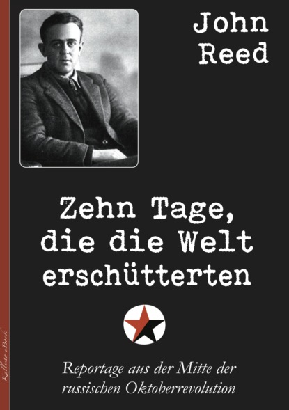 Скачать книгу Zehn Tage, die die Welt erschütterten