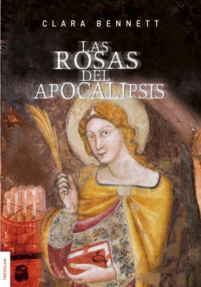 Скачать книгу Las rosas del apocalipsis