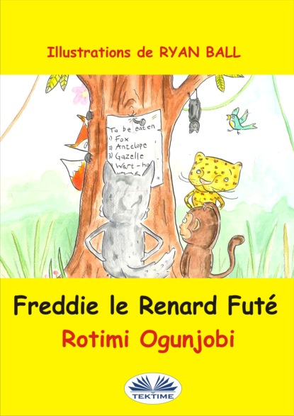 Скачать книгу Freddie Le Renard Futé