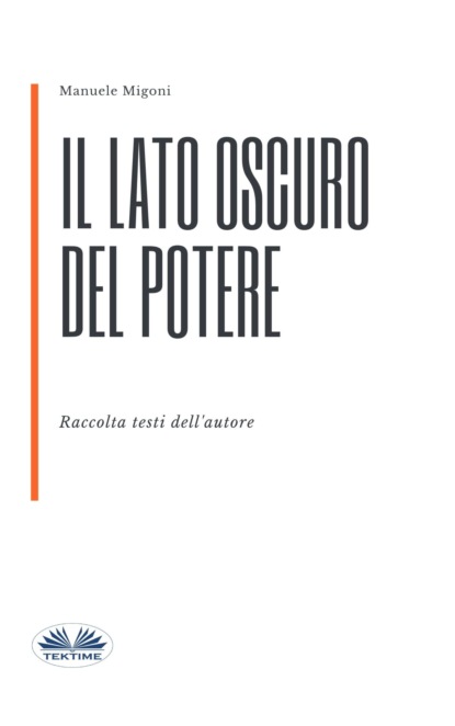 Il Lato Oscuro Del Potere