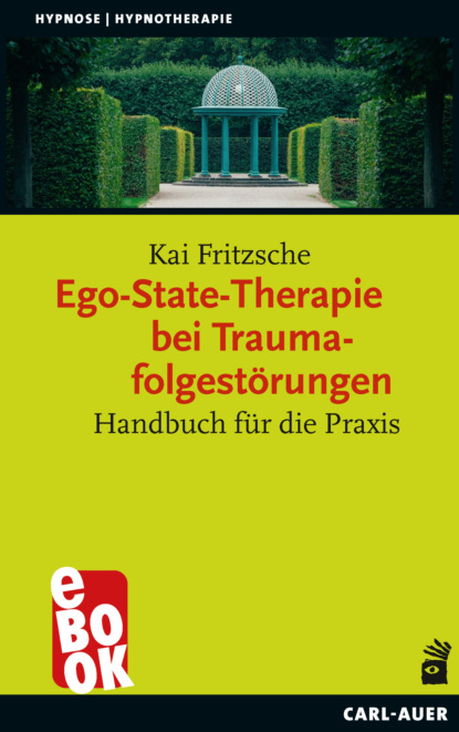 Скачать книгу Ego-State-Therapie bei Traumafolgestörungen