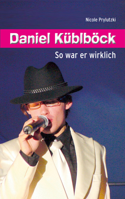 Скачать книгу Daniel Küblböck