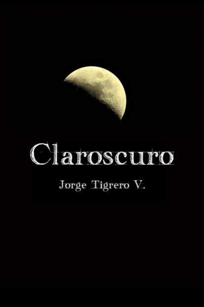 Скачать книгу Claroscuro