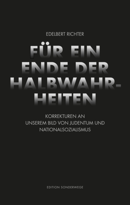 Скачать книгу Für ein Ende der Halbwahrheiten