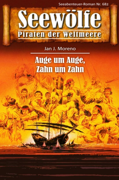 Скачать книгу Seewölfe - Piraten der Weltmeere 682