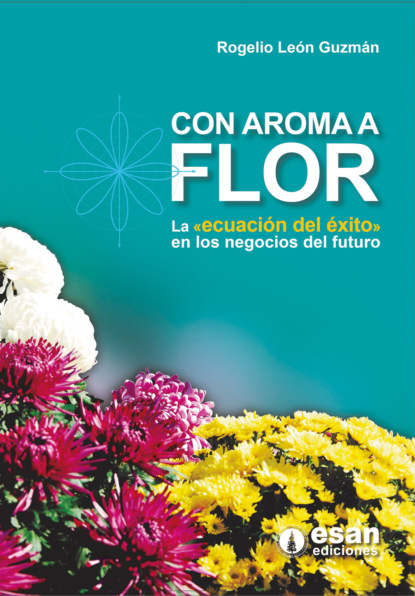 Скачать книгу Con aroma a flor
