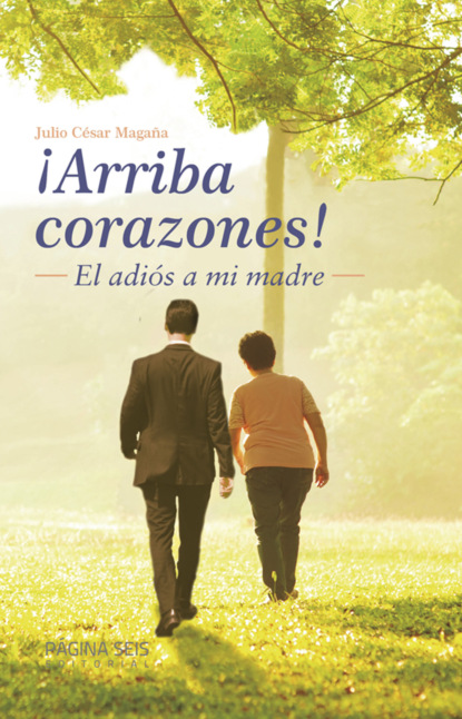 Скачать книгу ¡Arriba corazones!