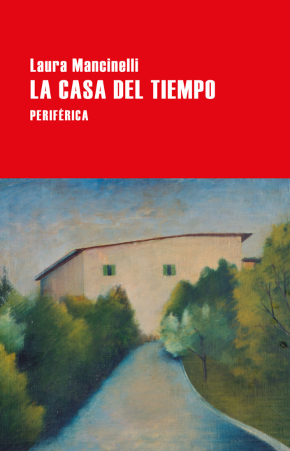 Скачать книгу La casa del tiempo