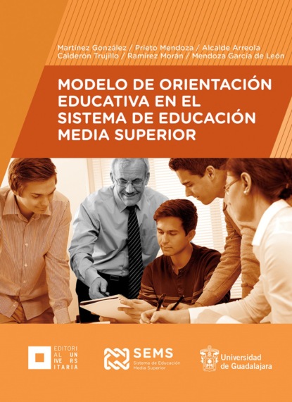Скачать книгу Modelo de Orientación Educativa en el Sistema de Educación Media Superior