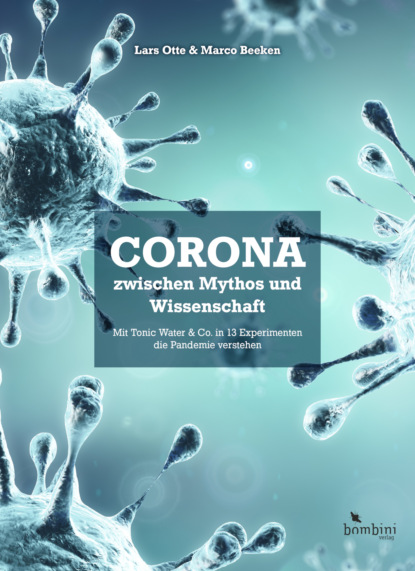 Скачать книгу Corona zwischen Mythos und Wissenschaft