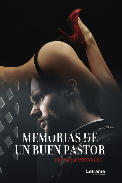 Скачать книгу Memorias de un buen pastor