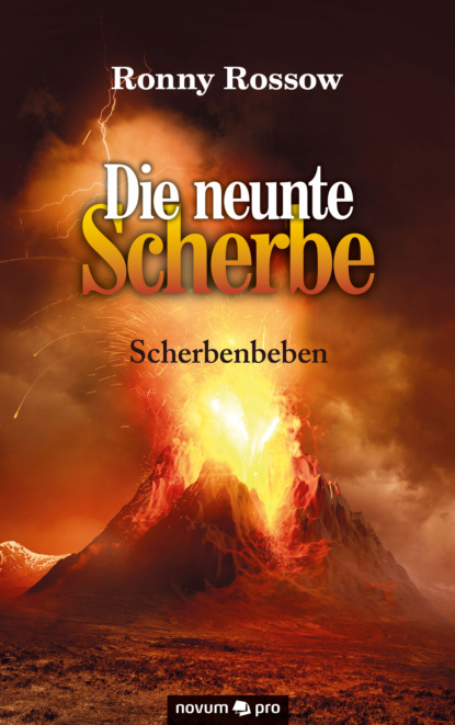 Скачать книгу Die neunte Scherbe