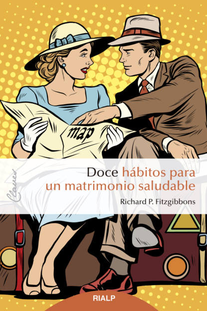 Скачать книгу Doce hábitos para un matrimonio saludable