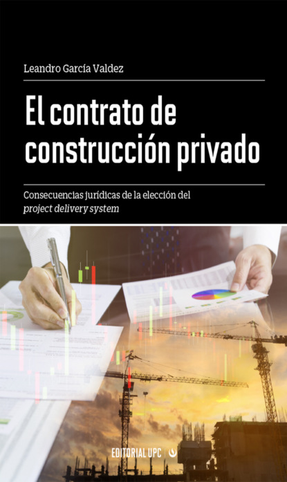 Скачать книгу El contrato de construcción privado