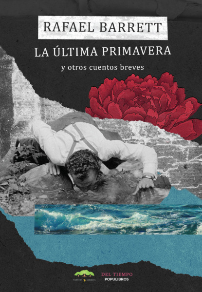 Скачать книгу La última primavera