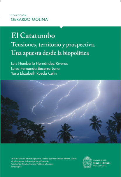 Скачать книгу El Catatumbo: Tensiones, territorio y prospectiva - Una apuesta desde la biopolítica