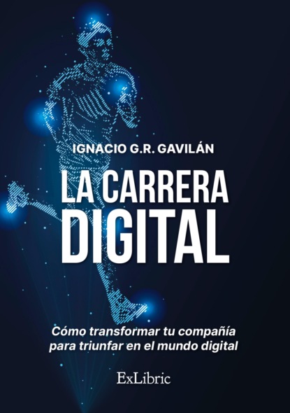 Скачать книгу La carrera digital