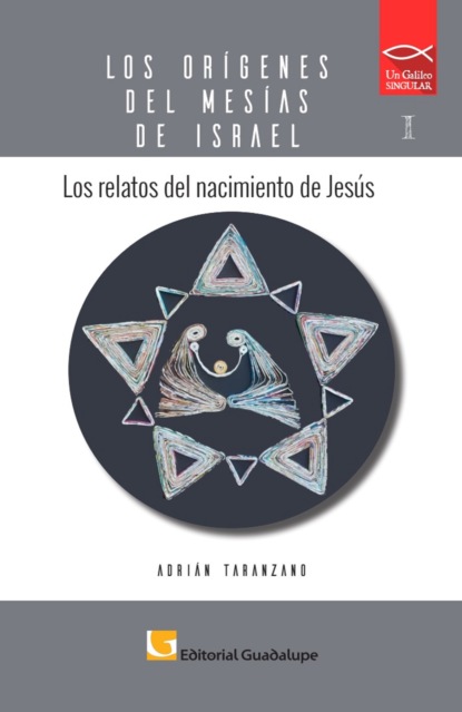 Скачать книгу Los relatos del nacimiento de Jesús