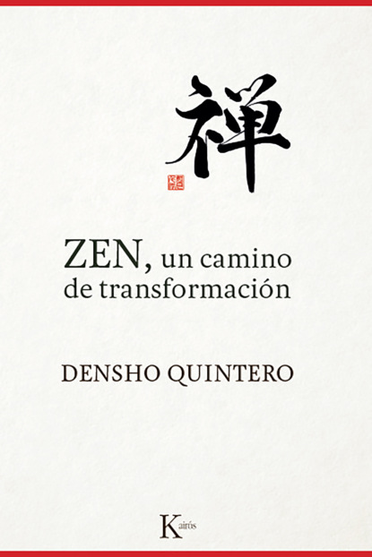 Скачать книгу ZEN, un camino de transformación