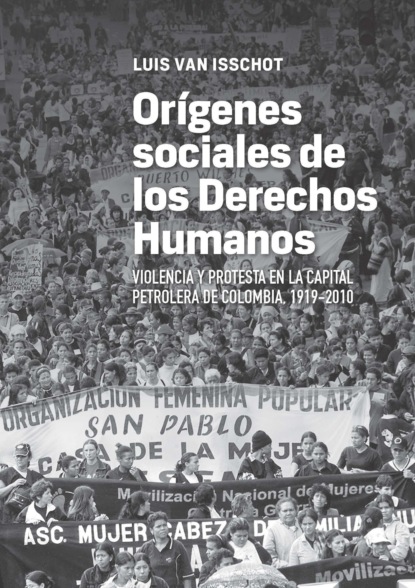 Скачать книгу Orígenes sociales de los derechos humanos