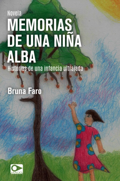 Скачать книгу Memorias de una niña Alba