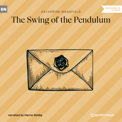 Скачать книгу The Swing of the Pendulum (Unabridged)