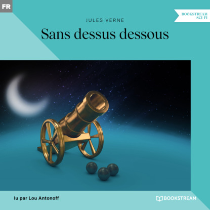 Скачать книгу Sans dessus dessous (Version intégrale)