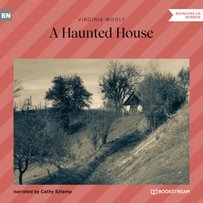 Скачать книгу A Haunted House (Unabridged)