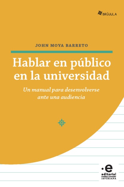 Скачать книгу Hablar en público en la universidad