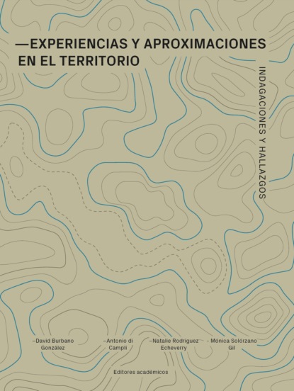 Скачать книгу Experiencias y aproximaciones en el territorio
