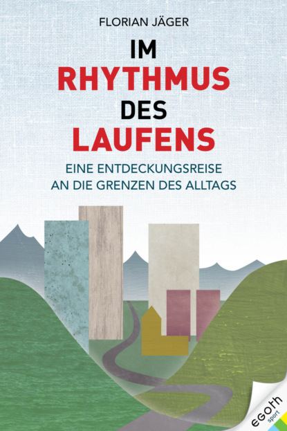 Скачать книгу Im Rhythmus des Laufens