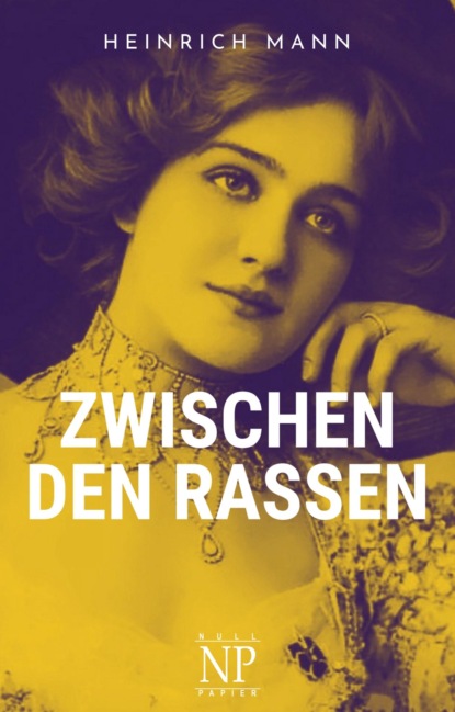 Скачать книгу Zwischen den Rassen