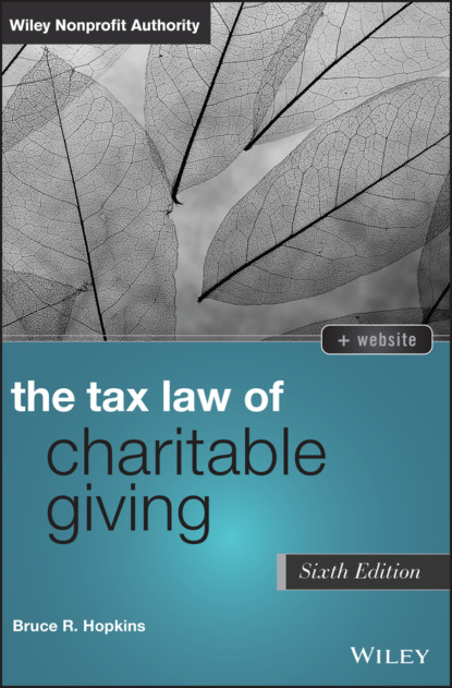 Скачать книгу The Tax Law of Charitable Giving