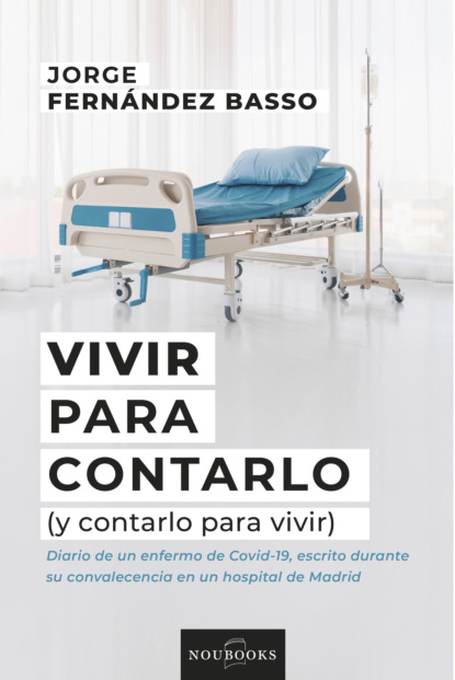 Скачать книгу Vivir para contarlo